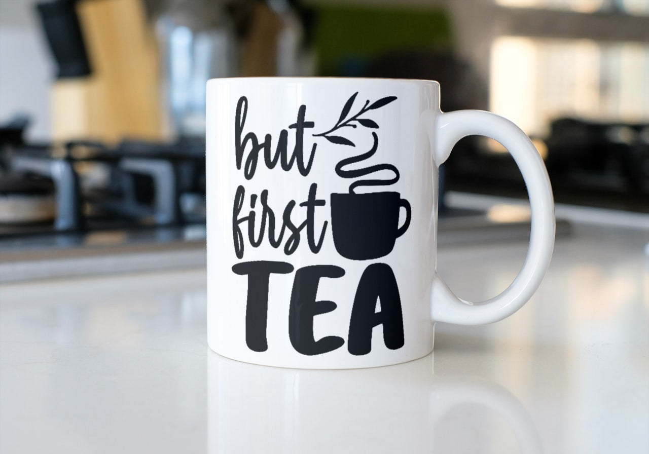 But First Tea